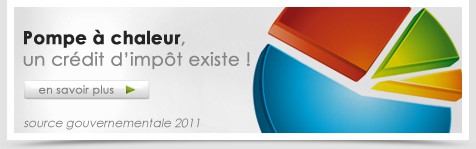 Pompe à chaleur un crédit d'impôt existe !