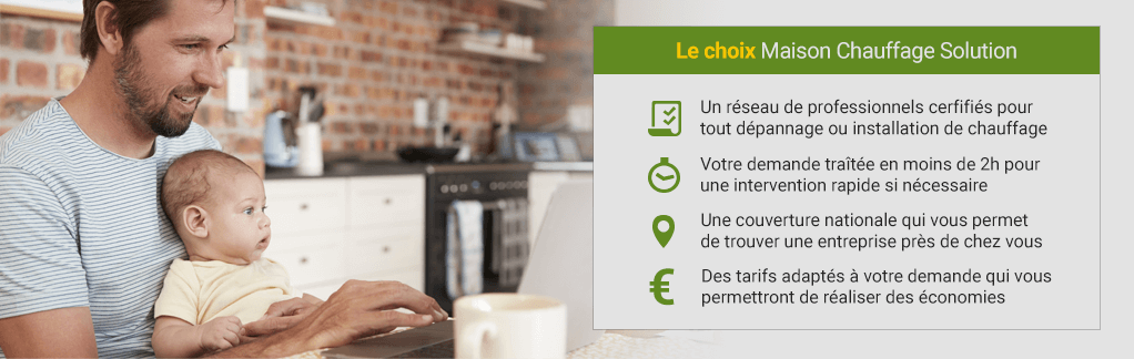 Les raisons de choisir Maison Chauffage Solution