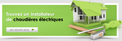 Trouvez un installateur de chaudières électriques