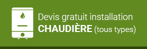 Devis gratuit installation Chaudière