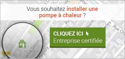 Vous souhaitez installer une pompe à chaleur ? Cliquez ici.