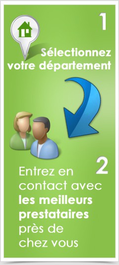 Selectionnez votre département. Entrez en contact avec les meilleurs prestataires près de chez vous