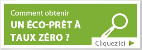 Comment obtenir un éco-prêt à taux zéro ?