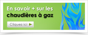 En savoir plus sur les chaudières à gaz