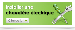 Installer une chaudière électrique