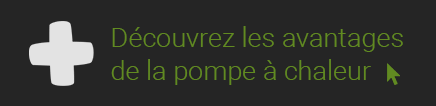 Découvrez les avantages d'une pompe à chaleur